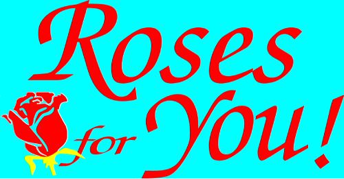 ROSES FOR YOU color